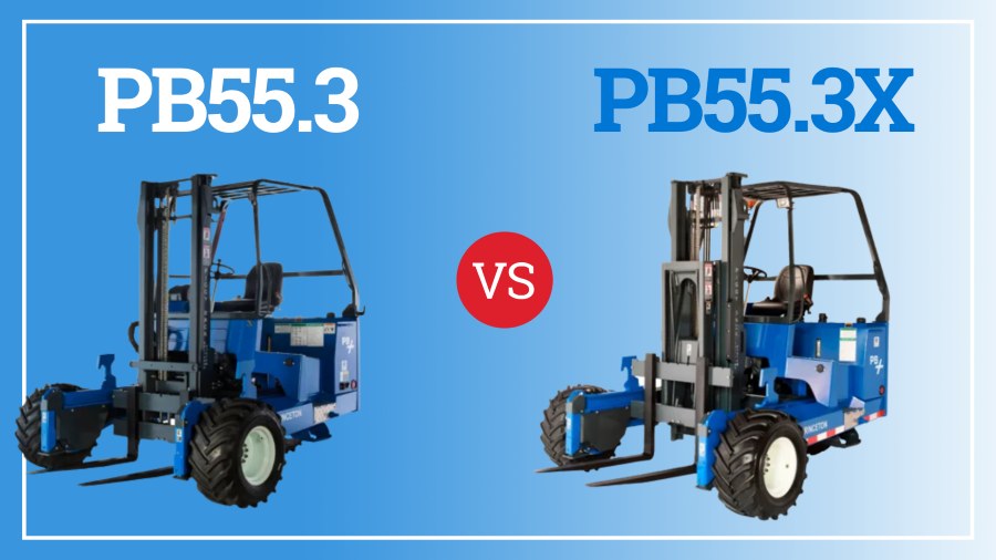 PB55.3 vs. PB55.3X: Which Piggyback Forklift Is Right for Your Operation?